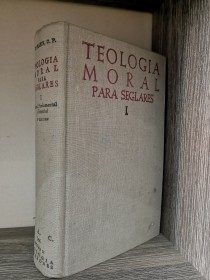 Teología moral para seglares (tomo 1) ROYO MARÍN O.P - B.A.C