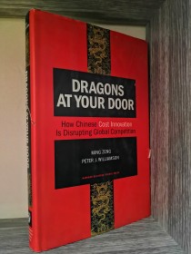 Dragons at your door ZENG, M. Y WILLIAMSON, P. - Harvard (en inglés)