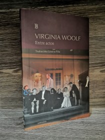 Entre actos WOOLF, VIRGINIA - Losada