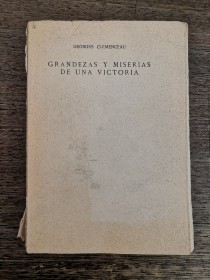 Grandezas y miserias de una victoria CLEMENCEAU, GEORGES - Aguilar