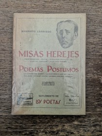 Misas herejes - Poemas póstumos CARRIEGO, EVARISTO - Claridad