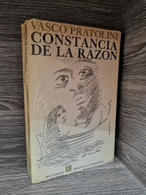 Constancia de la razón PRATOLINI, VASCO - Seix Barral
