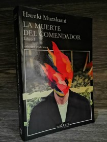 La muerte del comendador MURAKAMI, HARUKI - Tusquets