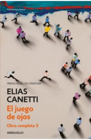 El juego de ojos CANETTI, ELIAS – Debolsillo