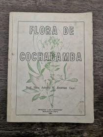 Flora de Cochabamba JIMÉNEZ, ADOLFO - Los Huérfanos