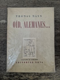 Oíd, alemanes MANN, THOMAS - Nova