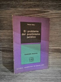El problema del positivismo jurídico BOBBIO, NORBERTO - EUDEBA