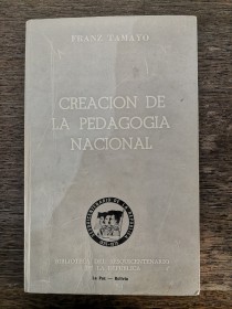 Creación de la pedagogía nacional TAMAYO, FRANZ - La Paz (1975)