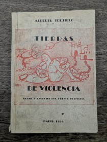 Tierras de violencia TRUJILLO, ALBERTO - La Paz (1959)