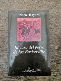 El caso del perro de los Baskerville BAYARD, PIERRE - Anagrama