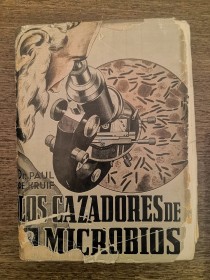 Los cazadores de microbios DE KRUIF, PAUL - Claridad