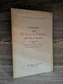 El ser y la esencia (Edición bilingüe) SANTO TOMÁS DE AQUINO - Tradición