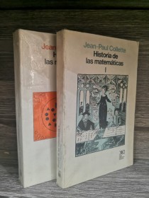 Historia de las matemáticas (2 tomos) COLLETTE, JEAN PAUL - Siglo XXI