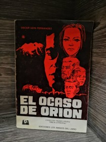 El ocaso de Orión  UZIN FERNÁNDEZ, OSCAR - Los Amigos del Libro