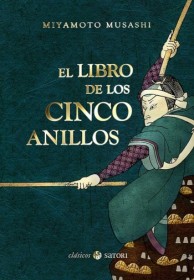 El libro de los cinco anillos MUSASHI, MIYAMOTO – Satori