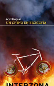 Un chino en bicicleta MAGNUS, ARIEL - Interzona