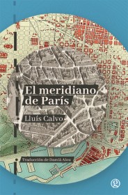 El meridiano de París CALVO, LLUÍS – Godot