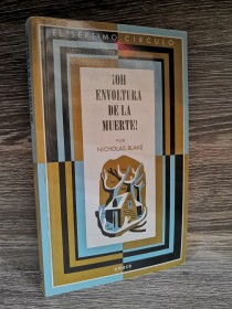 Oh envoltura de la muerte BLAKE, NICHOLAS - Emecé