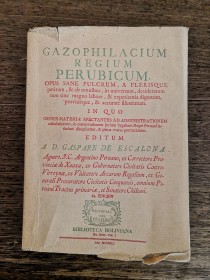 Gazophilacium Regium Perubicum ESCALONA, GASPARE DE - Editorial del Estado (1941)