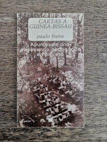 Cartas a Guinea-Bissau FREIRE, PAULO - Siglo XXI