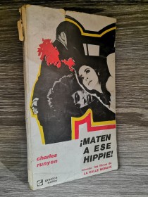 Maten a ese hippie RUNYON, CHARLES - Granica
