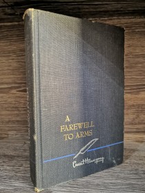 A farewell to arms HEMINGWAY, ERNEST - Charles Scribners