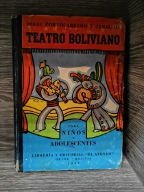 Teatro boliviano para niños y adoloscentes PORTOCARRERO, ISAAC - El Ateneo