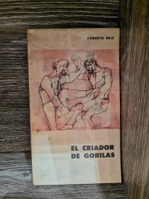 El criador de gorilas ARLT, ROBERTO - EUDEBA