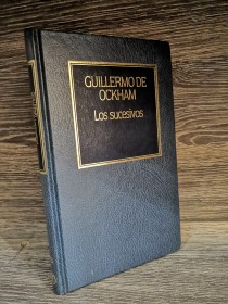 Los sucesivos OCKHAM, GUILLERMO DE - Hyspamérica