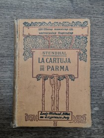 La cartuja de Parma STENDHAL - Louis Michaud