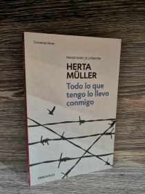 Todo lo que tengo lo llevo conmigo MULLER, HERTA - Debolsillo