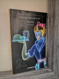 Diario. Una novela PALAHNIUK, CHUCK - Debolsillo