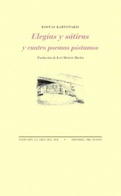 Elegías y sátiras y cuatro poemas póstumos KARYOTAKIS, KOSTAS – Editorial Pre-Textos