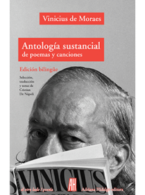 Antología sustancial de poemas y canciones DE MORAES, VINICIUS – Adriana Hidalgo