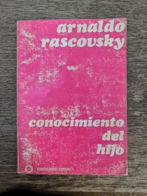 Conocimiento del hijo RASCOVSKY, ARNALDO - Orión