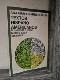 Textos hispanoamericanos BARRENECHEA, ANA MARÍA - Monte Ávila Editores