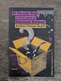 El Círculo Rojo y otros casos de Sherlock Holmes CONAN DOYLE, ARTHUR - Siruela