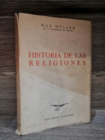Historia de las religiones MULLER, MAX - Albatros