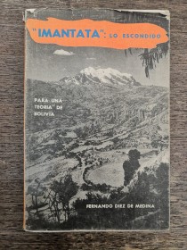 Imantata lo escondido DÍEZ DE MEDINA, FERNANDO - La Paz (1975)