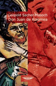 Don Juan De Kolomea SACHER-MASOCH, LEOPOLD – El cuenco de plata