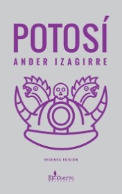 Potosí IZAGIRRE ANDER – El Cuervo