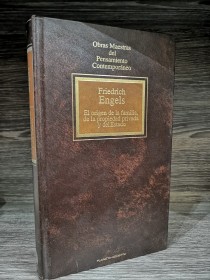 El origen de la familia, de la propiedad privada y del Estado ENGELS, FRIEDRICH - Planeta Agostini