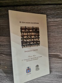 El libro entre los árboles CHÁVEZ, BENJAMÍN - Casa de la cultura