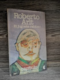 El juguete rabioso ARLT, ROBERTO - CEAL