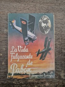 La vida fulgurante de Pabón FERNÁNDEZ NARANJO, N. (1987)