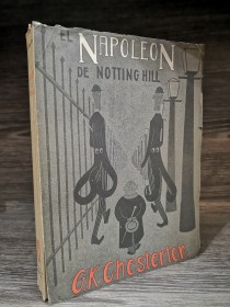El Napoleón de Notthing Hill CHESTERON, G. K. - Cepa