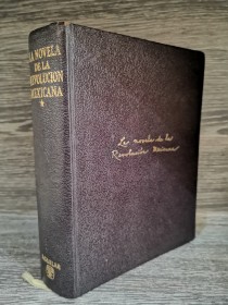 La novela de la Revolución Mexicana (Tomo 1) AA. VV. - Aguilar