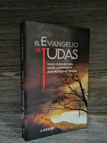 El Evangelio de Judas MONTSERRAT TORRENTS, JOSÉ - Edaf