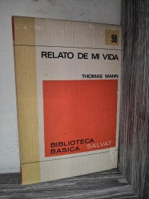 Relato de mi vida MANN, THOMAS - Salvat