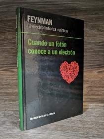 La electrodinámica cuántica FEYNMAN, RICHARD - RBA